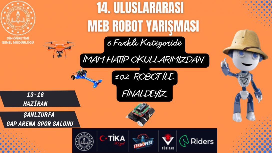 MEB Robot Yarışması'nda 102 Takım ile Finaldeyiz