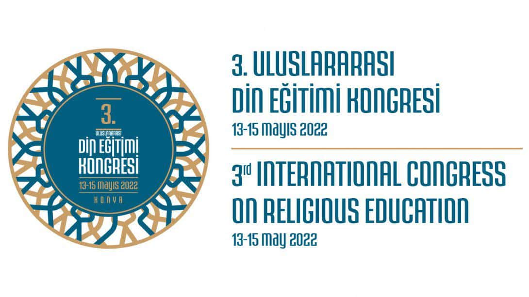 3. Uluslararası Din Eğitimi Kongresi