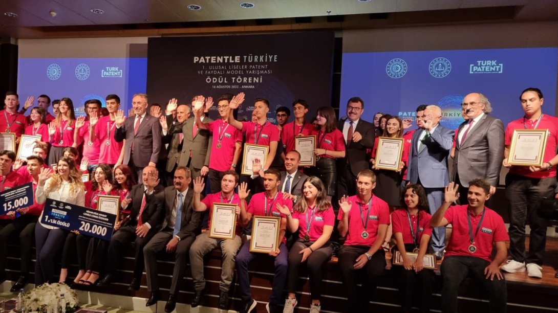 Patentle Türkiye I. Ulusal Liseler Patent Ve Faydalı Model Yarışması Ödül Töreni'nde Okullarımız Ödüllerini Aldı