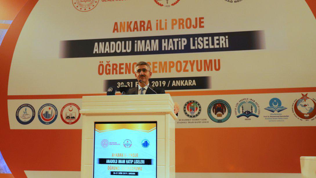 Genel Müdürümüz Nazif Yılmaz Ankara İli Proje Anadolu İmam Hatip Liseleri Öğrenci Sempozyumuna katıldı