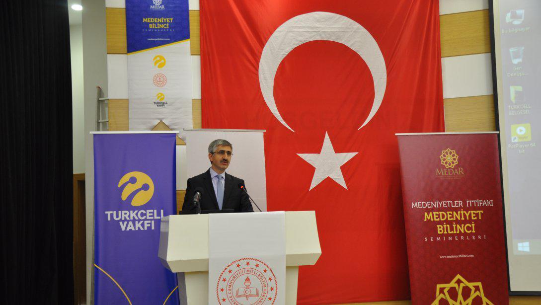 Genel Müdürlüğümüz himayesinde, (MEDAR) ve Turkcell işbirliğiyle Ankara'da düzenlenen 'Medeniyet Bilinci' seminerleri  sona erdi