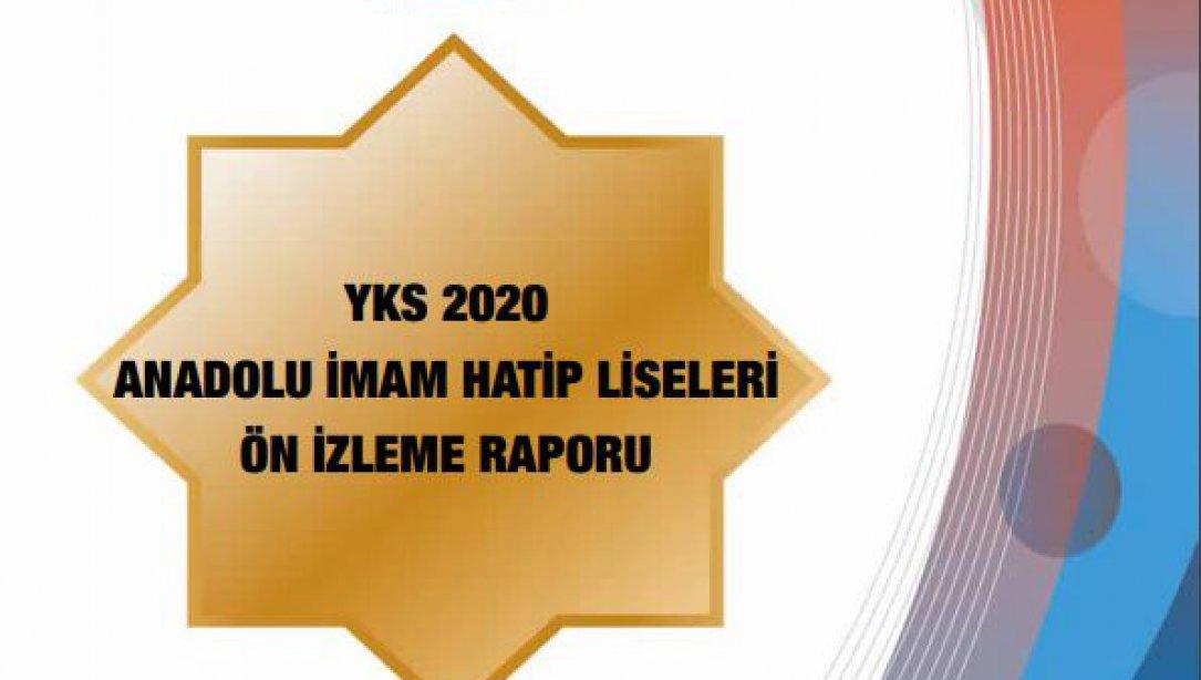 Anadolu İmam Hatip Liseleri 2020 YKS'de Başarılarıyla Göz Doldurdu... Genel Müdürlüğümüzce Ön İzleme Raporu Hazırlandı