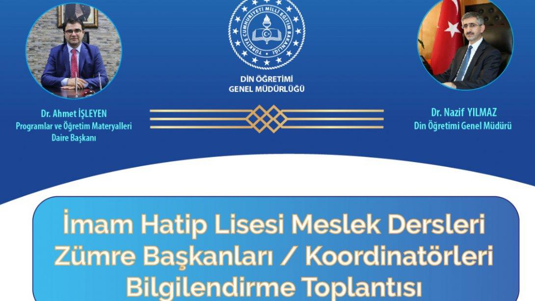 Türkiye Geneli İHL Meslek Dersleri Koordinatörleri ile Çevrim İçi  Toplantılar Gerçekleştirildi