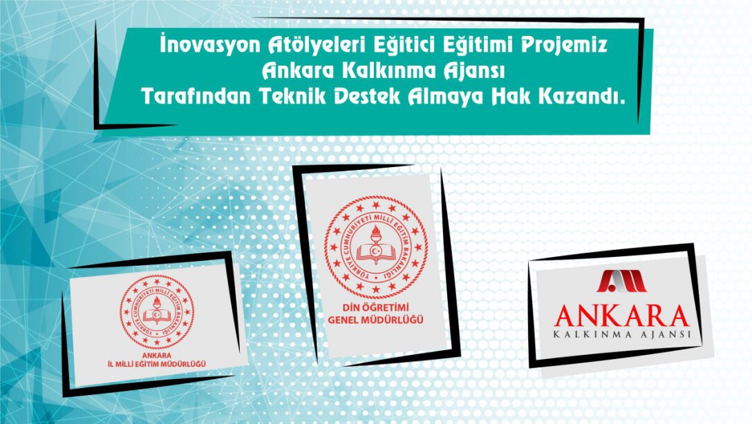 'İnovasyon Atölyeleri Eğitici Eğitimi'Ankara Kalkınma Ajansı Tarafından Kabul Edildi