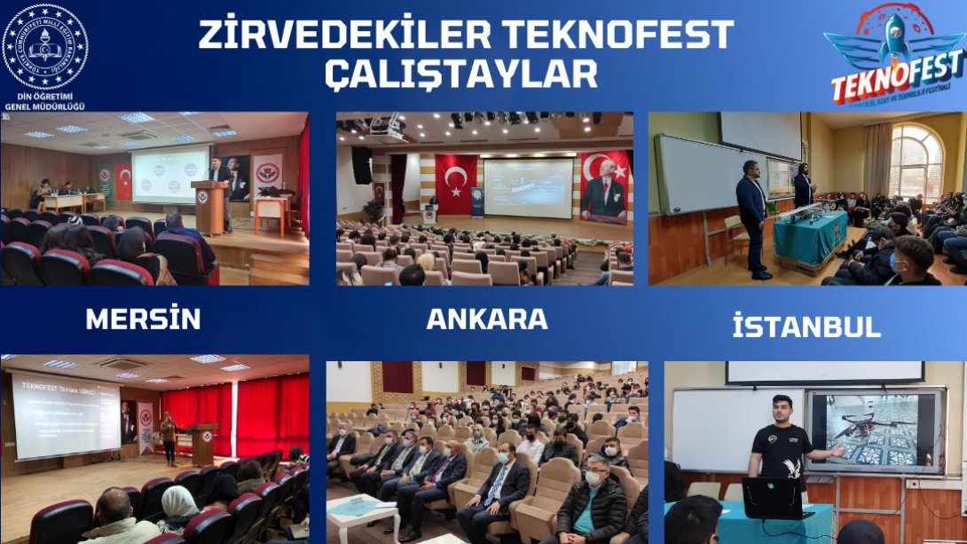 Ankara, İstanbul, Mersin'de Teknofest Hazırlık Çalıştayı Gerçekleştirildi