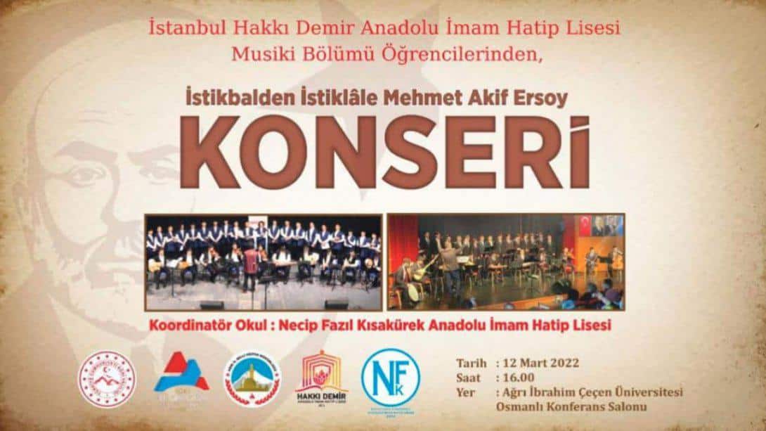 İstikbalden İstiklâle Mehmet Akif Ersoy Ağrı Konseri Gerçekleştirildi