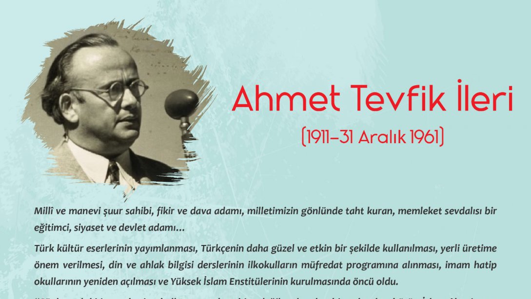 Genel Müdürümüz Mehmet Nezir Gül, Ahmet Tevfik İleri'nin, Vefatının 61. Yıl Dönümünü Dolayısı İle Yazılı Bir Mesaj Yayımladı